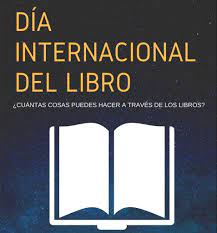 ¿Qué celebrar en el Día Internacional del Libro?