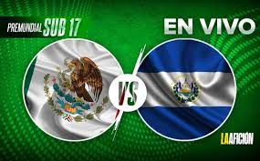 México vs El Salvador: En vivo, Premundial Sub-17