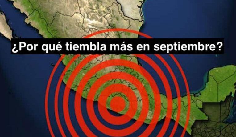 ¿Septiembre es el mes que más tiembla en México?