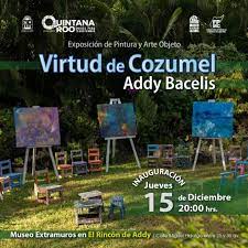 La FPMC invita a la inauguración de la exposición “Virtud de Cozumel” de la artista Addy Bacelis