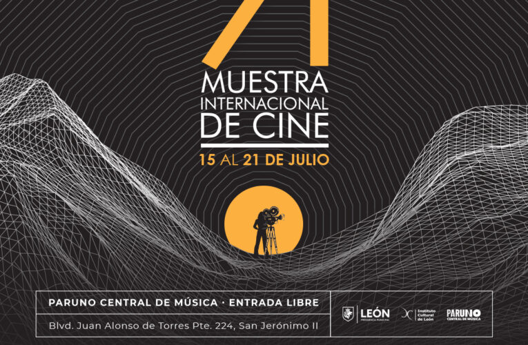 Llega a León la 71 Muestra Internacional de Cine; aquí las películas y horarios