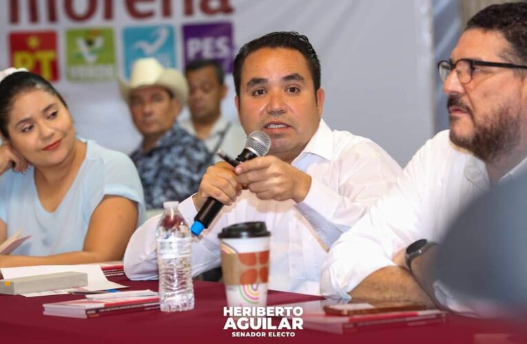 Heriberto Aguilar Reafirma Compromiso con la Cuarta Transformación