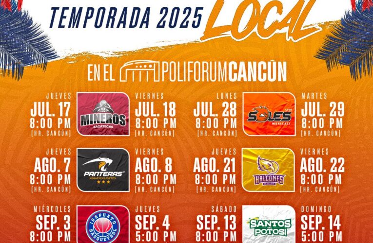 ¡Destapa El Calor de Cancún su calendario de juegos para la Temporada 2025 Varonil de la Liga LNBP!